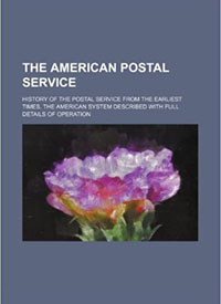 The American Postal Service by Louis Melius and Books Group
