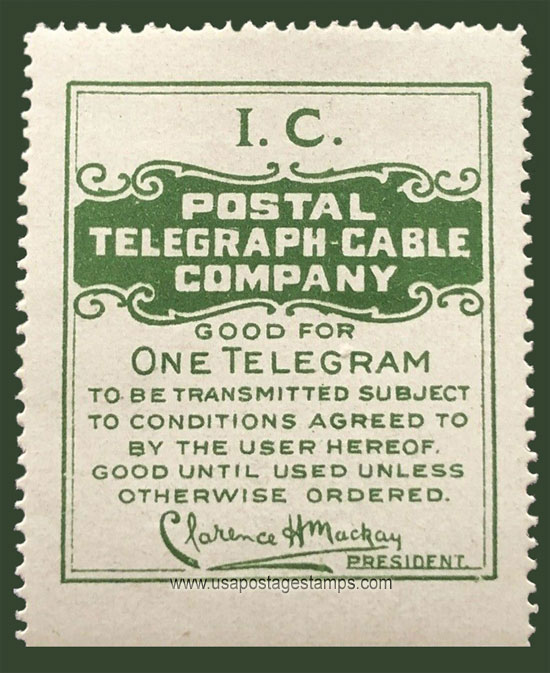 US 1914 Postal Telegraph-Cable Company 'Frank - I.C.' 0c. Scott. 15TO16b