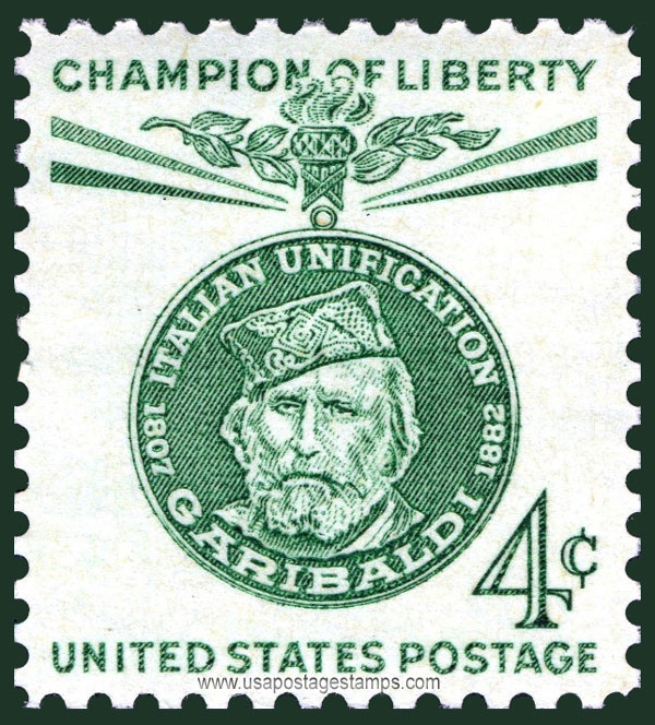 US 1960 Giuseppe Maria Garibaldi ; Champion of Liberty 4c. Scott. 1168